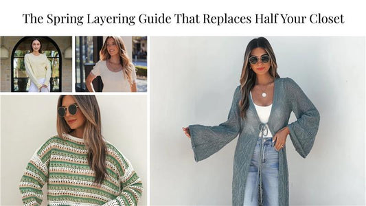 The Spring Layering Guide That Replaces Half Your Closet